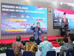 Kinerja Menteri AHY Selesaikan 75 RDTR dan 587 KKPR Nilai Investasi 58,28 T Diterbitkan Dalam 100 Hari Kerja