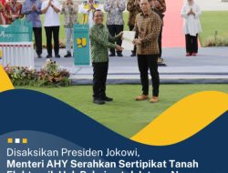 Presiden Jokowi Saksikan Menteri AHY Serahkan Sertipikat Tanah Elektronik Hak Pakai untuk Istana Negara dan Istana Garuda di IKN