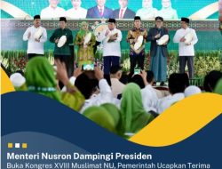 Menteri Nusron Wahid Mendampingi Presiden RI di Kongres XVIII Muslimat NU