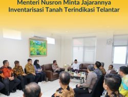 Menteri ATR/BPN RI Kunker berikan Arahan Jajaran Pertanahan di Kalimantan Timur