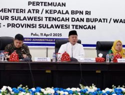 Menteri Nusron : Ada 1,1 Juta Hektare Tanah di Sulteng yang Bisa Diberdayakan untuk Kepentingan Masyarakat