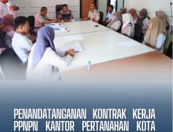 Kantah Kota Kendari Lakukan Penandatanganan Kontrak PPNPN